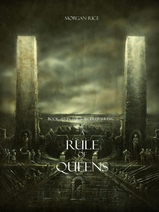 Title details for A Rule of Queens by Morgan Rice - Wait list